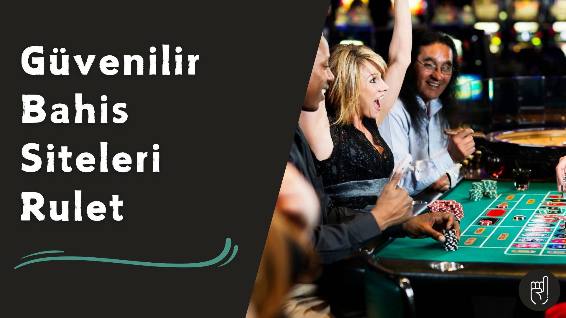 Güvenilir Bahis Siteleri Rulet